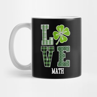 Love Shamrock Math Teacher St Patricks Day Gift Mug